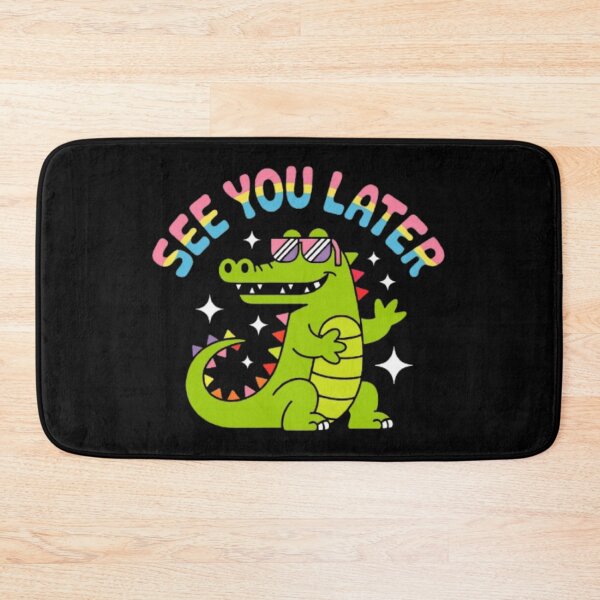 Item preview, See you later, alligator designed and sold by Medit.