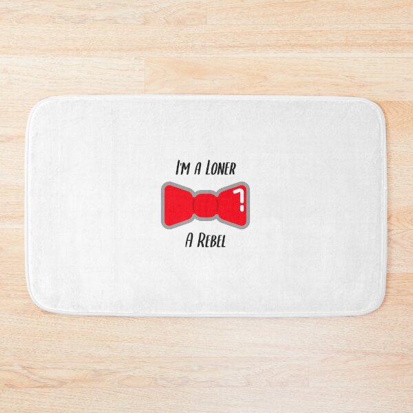 Item preview, I'M a loner a Rebel designed and sold by FunEyeDesign.