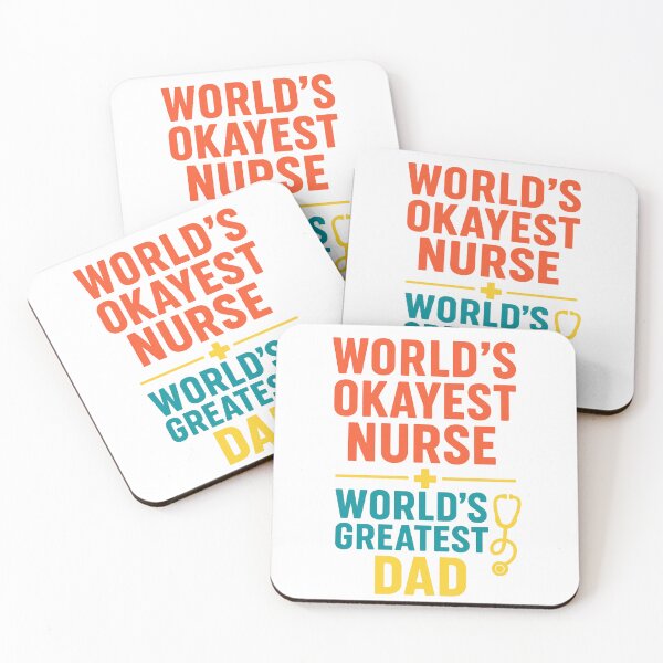 Item preview, World’s Okayest Nurse World’s Greatest Dad  designed and sold by catthemedic.