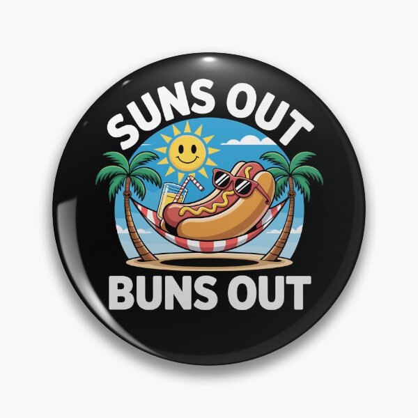 Item preview, Suns Out Buns Out designed and sold by VectorArtGuy.