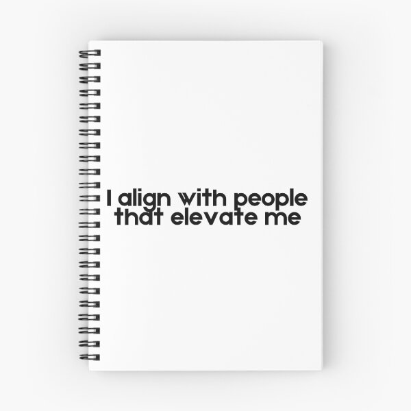 Item preview, I Align with People That Elevate Me designed and sold by A Little Unhinged.