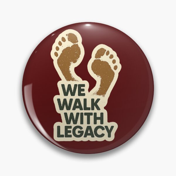 Item preview, We Walk With Legacy – Every Step Has a Story designed and sold by NO PLAN B 'Club.