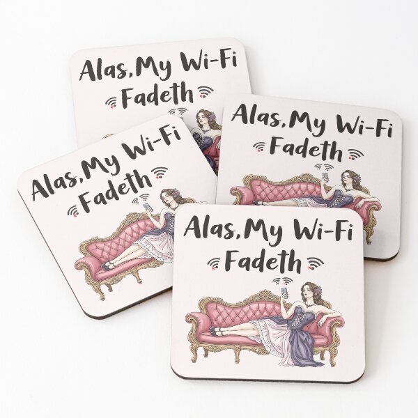 Item preview, Alas, My Wi-Fi Fadeth – Victorian WiFi Outage Humor  designed and sold by MAGICKEY2024.