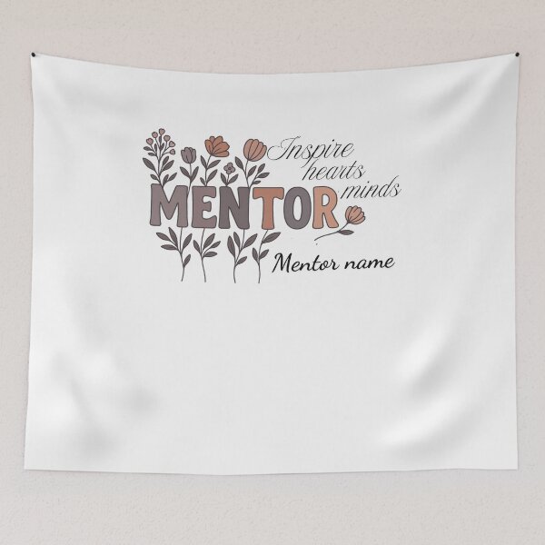 Artikelvorschau, Mentor Floral Teacher Zitat anpassen – Inspire Hearts, Minds Mentor Name entworfen und verkauft von Alchemythreadstore.