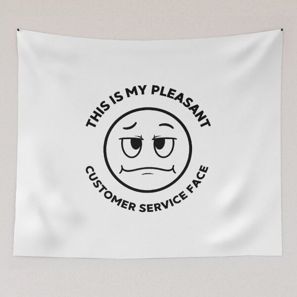 Item preview, This is My Pleasant Customer Service Face designed and sold by musthavewords.