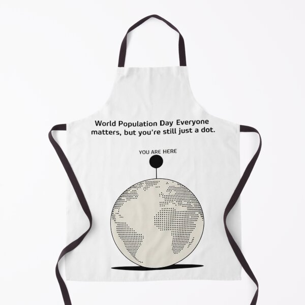 Item preview, You Are Here: A World Population Day Reminder designed and sold by IndulgentBob.