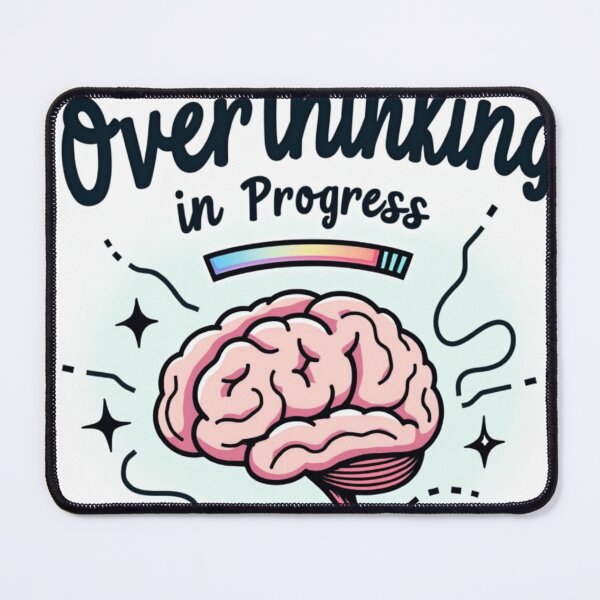 Item preview, Overthinking in Progress… Please Wait designed and sold by Aitor700.