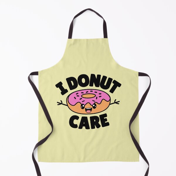 Item preview, I Donut Care.Funny Donut Pun designed and sold by aussieexplore.