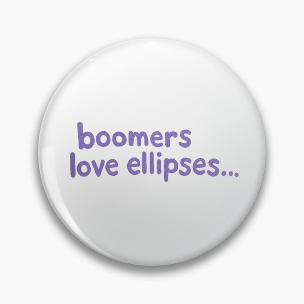 Item preview, Boomers love ellipses… designed and sold by Oqueartecura.