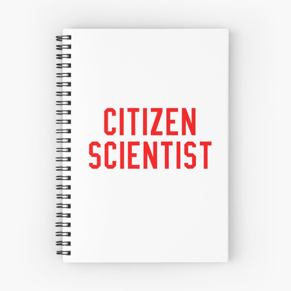 Item preview, Citizen Scientist - Citizen Science designed and sold by RockFireMerch.