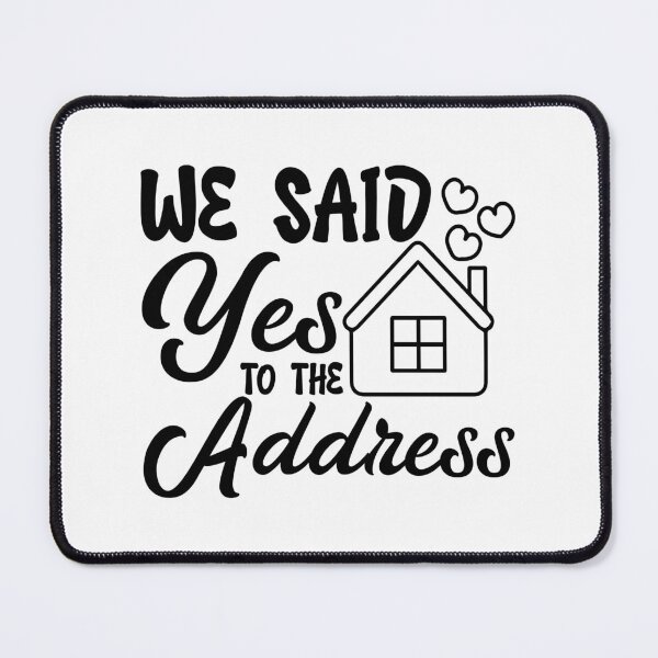 Item preview, We said yes to the address cute design with hearts designed and sold by EmeraldeaArt.