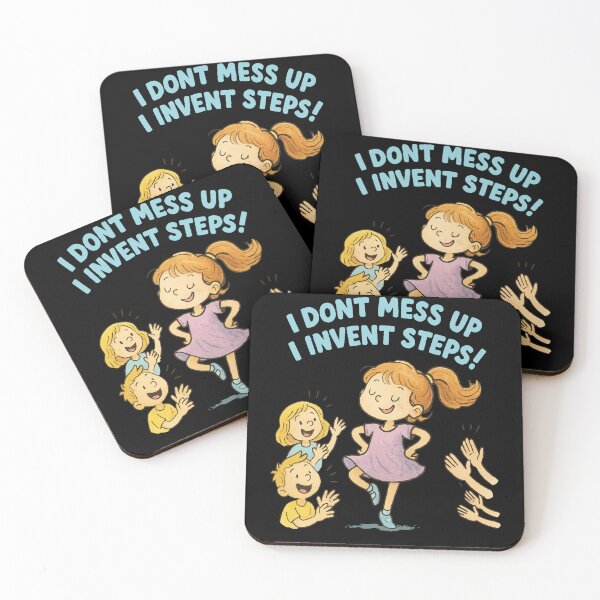 Item preview, I Don't Mess Up I Invent Steps Ballet Love designed and sold by LuminOrb.