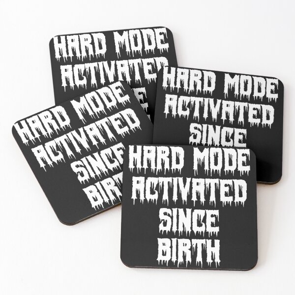 Item preview, Hard Mode Activated Since Birth designed and sold by Ninjacatoff.