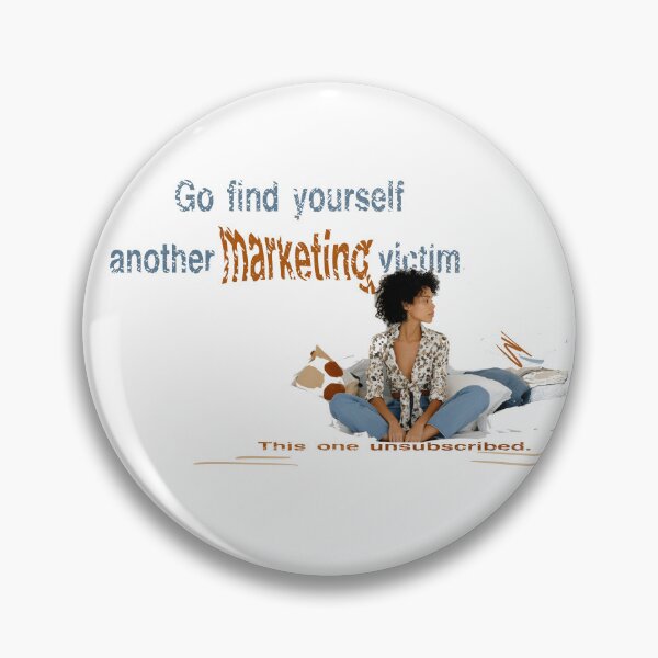 Item preview, Unsubscribed Girl – Anti-Marketing Dark Humor Art designed and sold by SALVIRI-art.