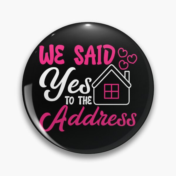 Item preview, We said yes to the address cute pink-white design with hearts designed and sold by EmeraldeaArt.