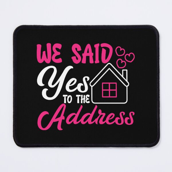 Item preview, We said yes to the address cute pink-white design with hearts designed and sold by EmeraldeaArt.