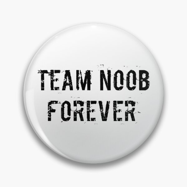 Item preview, Team Noob Forever designed and sold by Ninjacatoff.