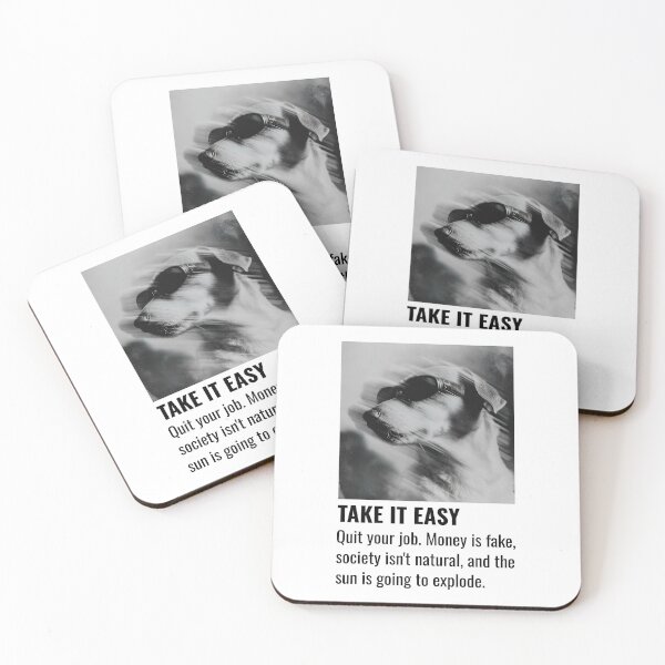 Item preview, Chill Dog Affirming Life Perspective Quote designed and sold by RockFireMerch.