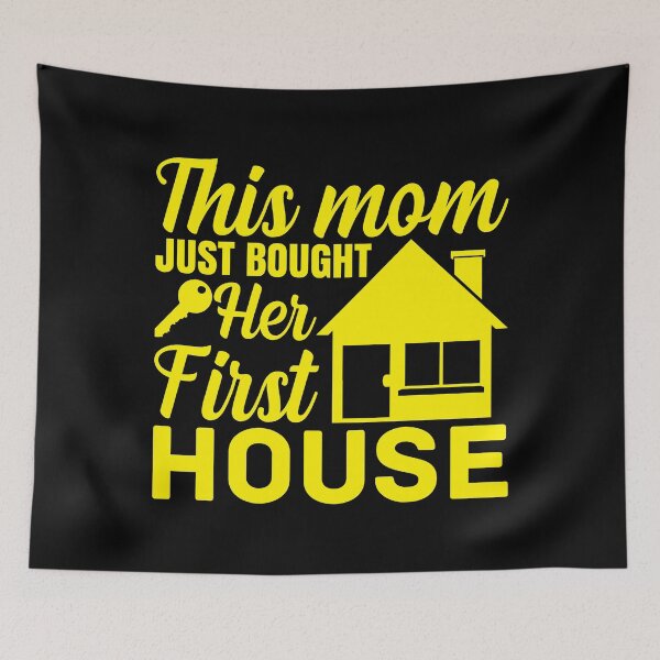 Item preview, This Mom just bought her first house yellow designed and sold by EmeraldeaArt.