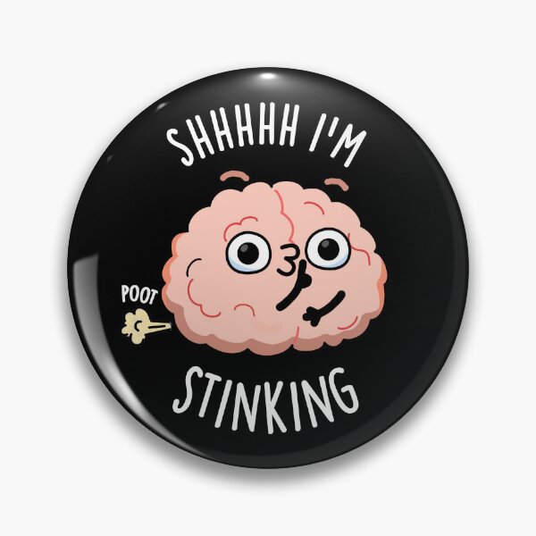 Item preview, Shhh I'm Stinking Funny Brain Fart Pun (Dark BG) designed and sold by punnybone.