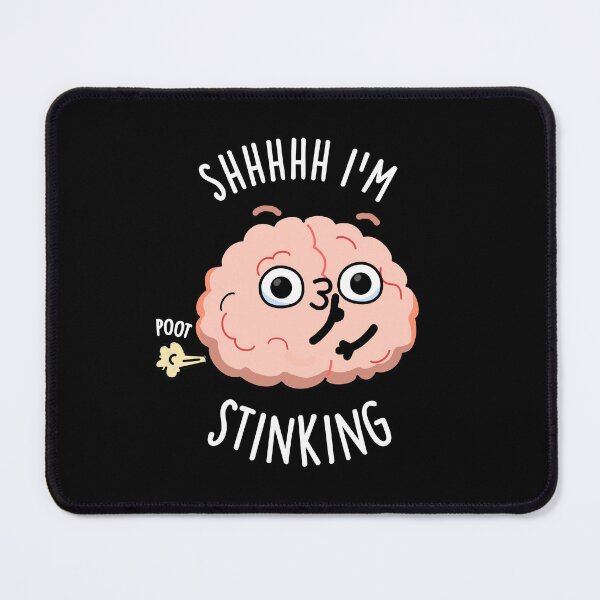 Item preview, Shhh I'm Stinking Funny Brain Fart Pun (Dark BG) designed and sold by punnybone.