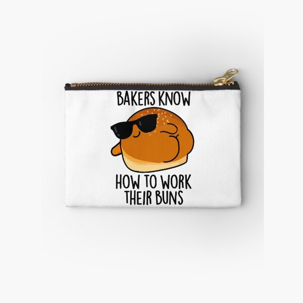 Item preview, Bakers Know How To Work Their Buns Funny Baking Pun  designed and sold by punnybone.