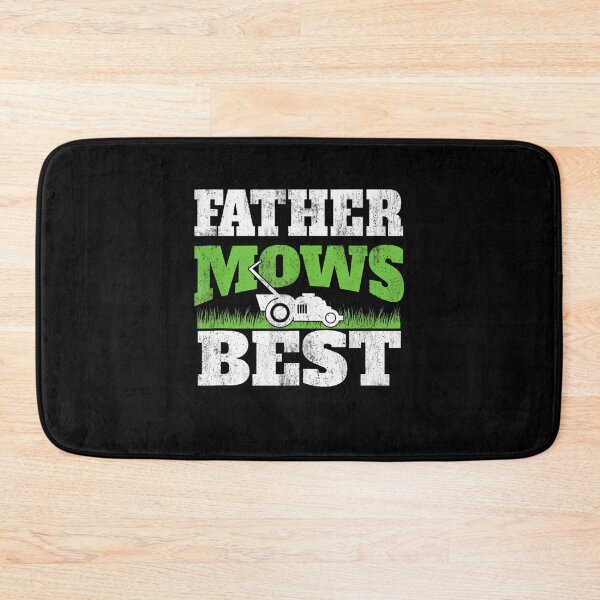 Item preview, Father Mows Best Gardening Dad Lawn Mower Gardeners designed and sold by Arfurneauxt.