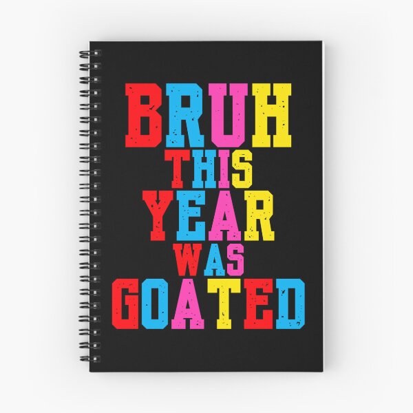 Item preview, Bruh This Year Was Goated All Rizz Funny Last Day Of School designed and sold by macciodesigns.