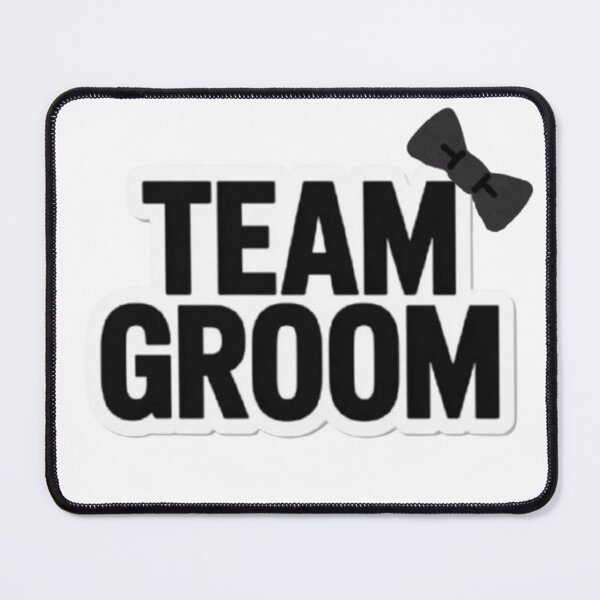 Item preview, Team Groom designed and sold by ArtQueen777.