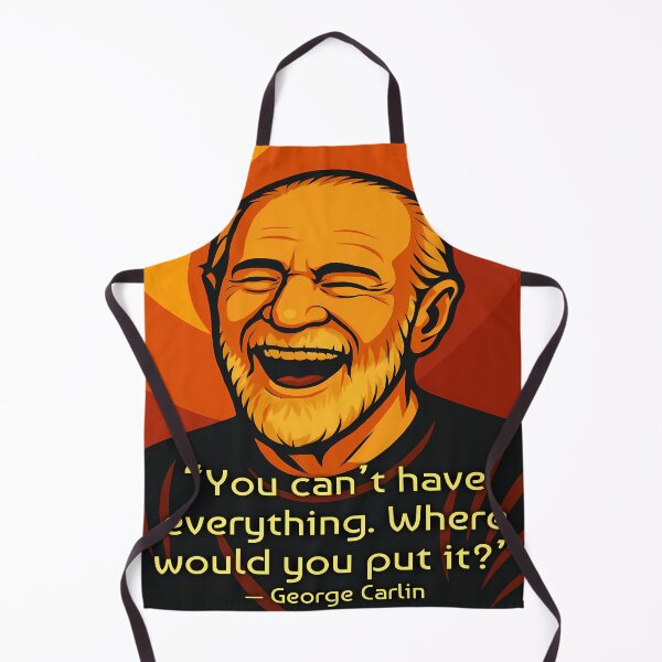 Item preview, Funny quote by George Carlin designed and sold by eebee00.