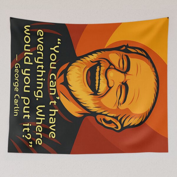 Item preview, Funny quote by George Carlin designed and sold by eebee00.