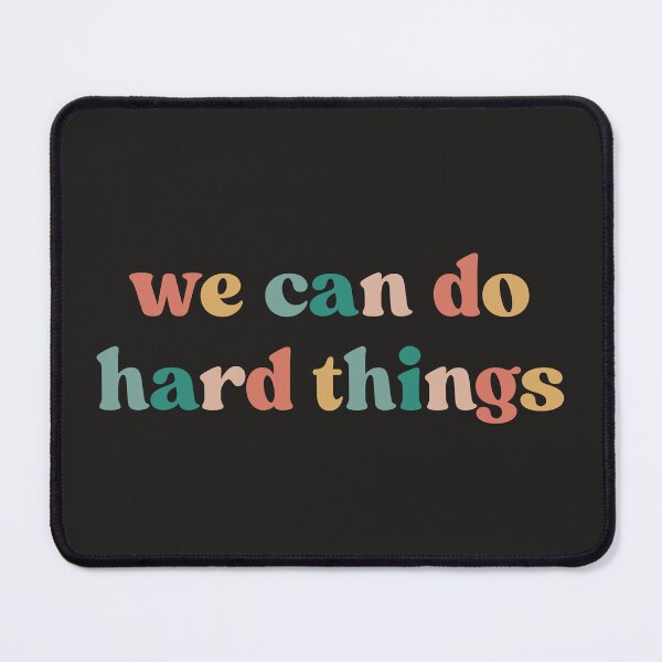 Item preview, We Can Do Hard Things, Inspirational designed and sold by faridman.