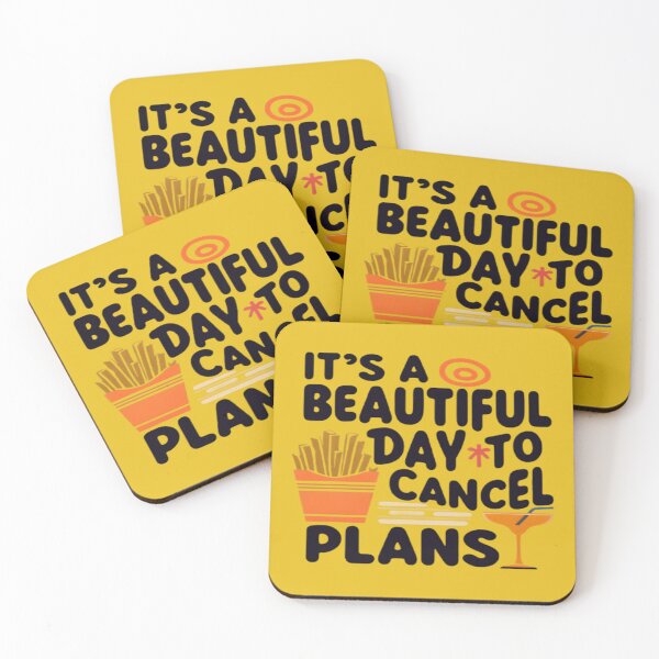 Item preview, It's a Beautiful Day to Cancel Plans designed and sold by Danivique.