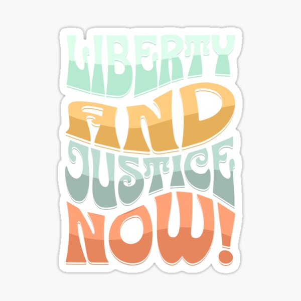 Item preview, Liberty and Justice Now! designed and sold by ActOutTees.