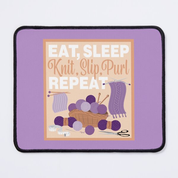 Item preview, Eat Sleep Repeat Knitting - Knitting items - PURPLE designed and sold by StellarFX.