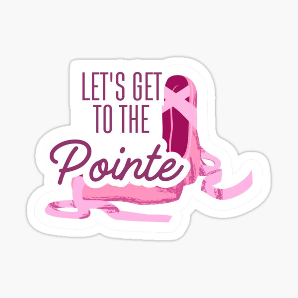 Item preview, Let's Get to the Pointe – Ballet Typography Design   designed and sold by Stella Maris Designs.