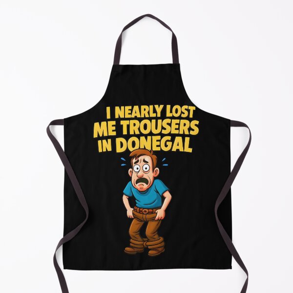 Item preview, I Nearly Lost Me Trousers In Donegal Ireland designed and sold by OliDesigns.