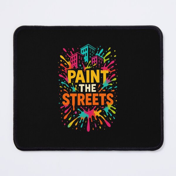Item preview, Paint the Streets designed and sold by ALITOPRINCE.