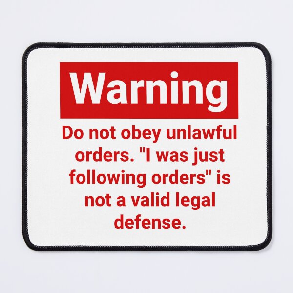 Item preview, Warning do not obey unlawful orders  designed and sold by Rachel the Artist .