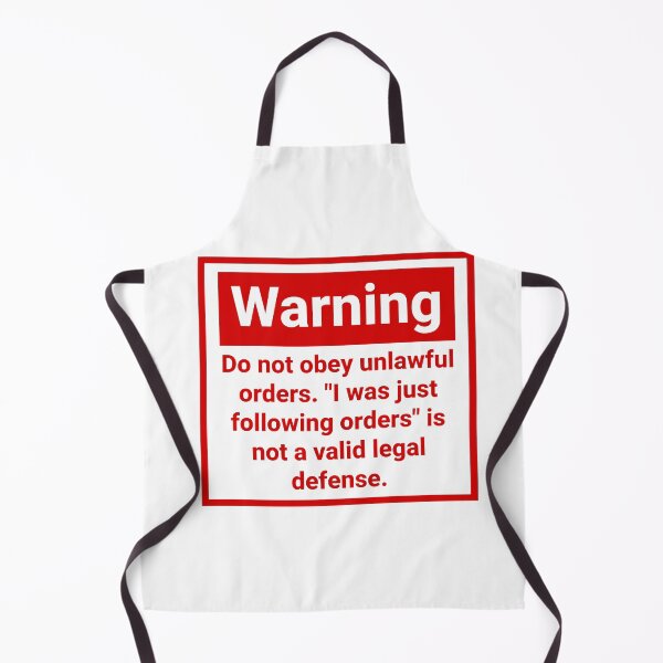 Item preview, Warning do not obey unlawful orders  designed and sold by Rachel the Artist .