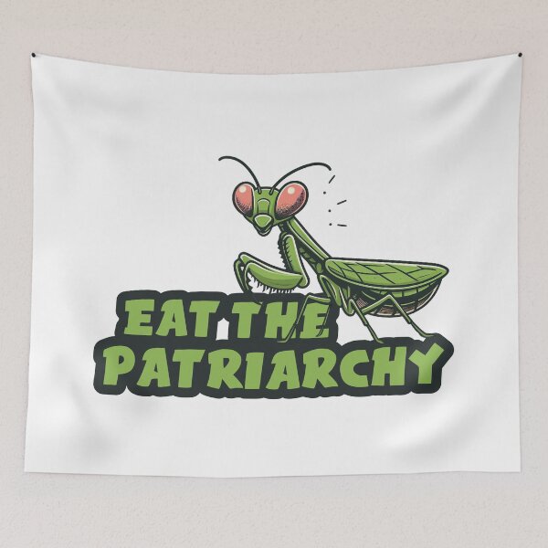 Item preview, Praying Mantis - Eat Patriarchy designed and sold by Scaryzz.