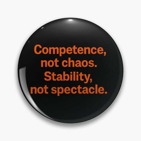 Item preview, Competence, not chaos. Stability, not spectacle. designed and sold by Owcomm.
