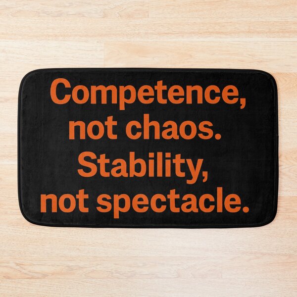 Item preview, Competence, not chaos. Stability, not spectacle. designed and sold by Owcomm.