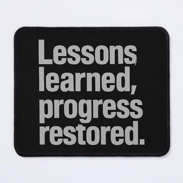 Item preview, Lessons Learned, Progress Restored. designed and sold by Owcomm.