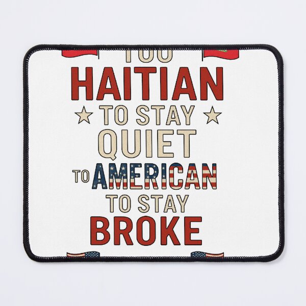 Item preview, Funny Haitian American Design designed and sold by Francy Fits.