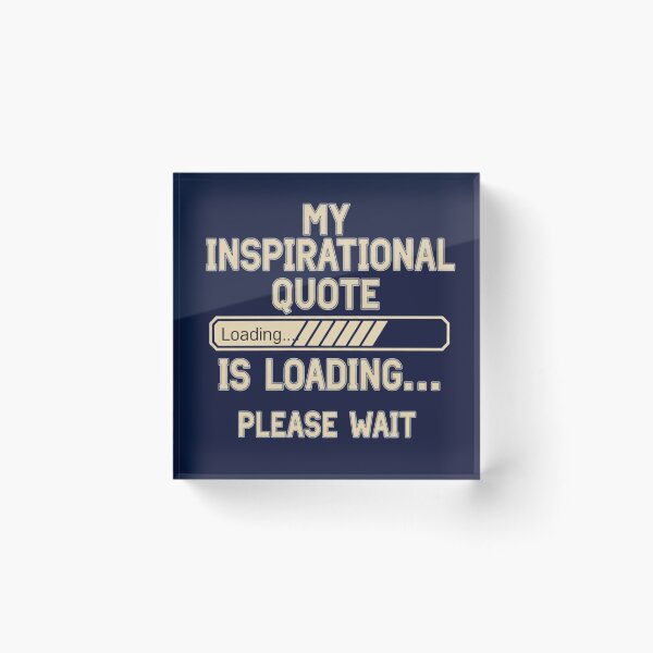 Item preview, My Inspirational quote is loading  designed and sold by Navkriti.