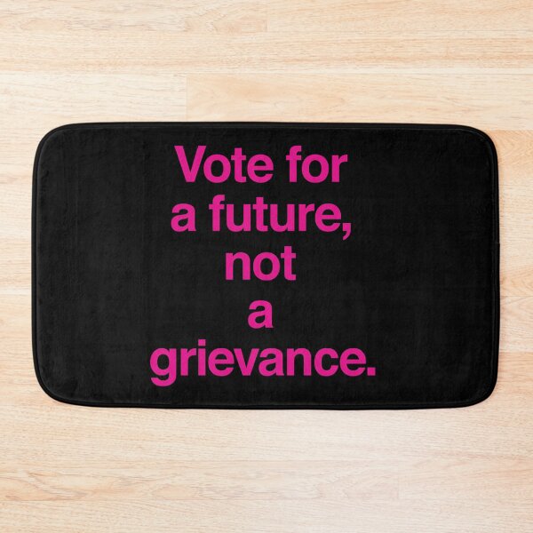 Item preview, Vote for a future, not a grievance. designed and sold by Owcomm.
