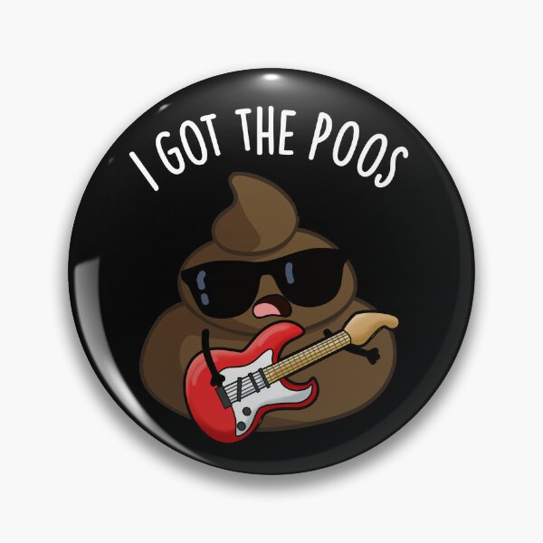 Item preview, I Got The Poos Funny Poop Blues Pun (Dark BG) designed and sold by punnybone.