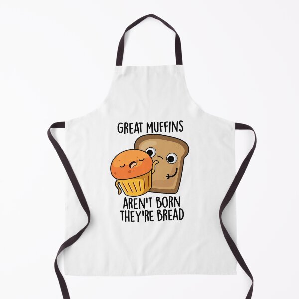 Item preview, Great Muffins Aren't Born They're Bread Funny Food Pun designed and sold by punnybone.
