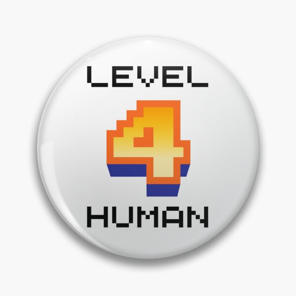 Item preview, Level 4 Human designed and sold by Wordsmith-Wear.